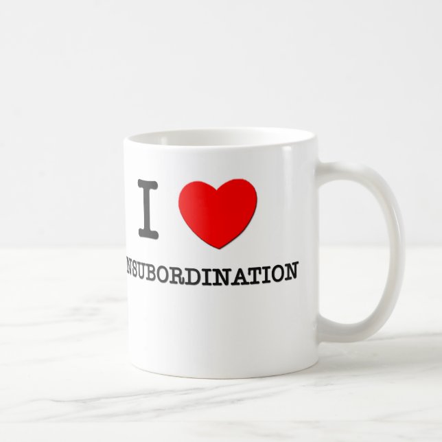 Jag älskar Insubordination Kaffemugg (Höger)