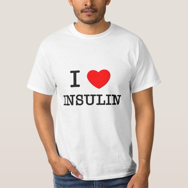 Jag älskar Insulin T Shirt (Framsida)