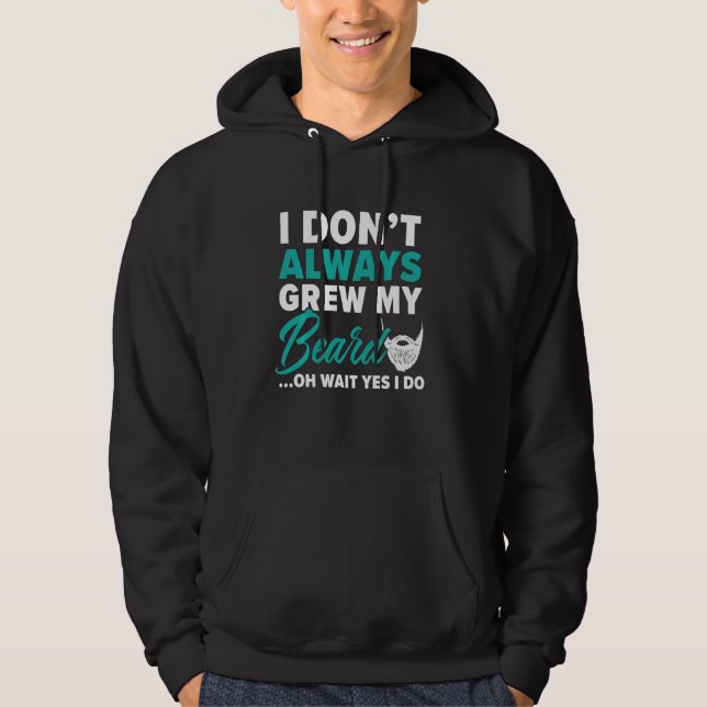 Jag älskar inte alltid mitt hjärta Beardy Bearded  Hoodie (Framsida)
