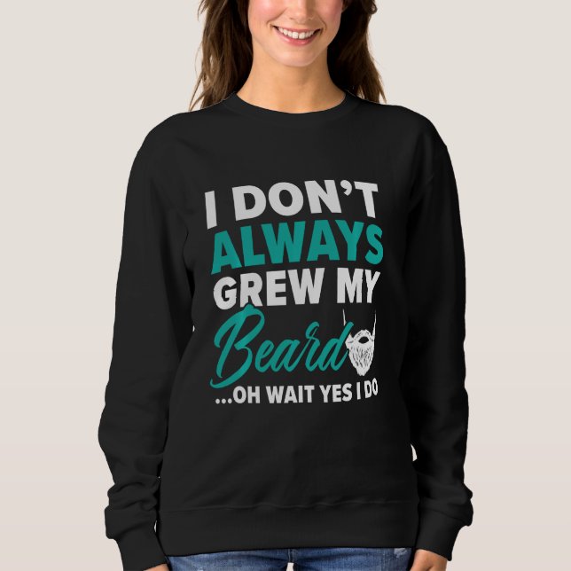 Jag älskar inte alltid mitt hjärta Beardy Bearded  T Shirt (Framsida)