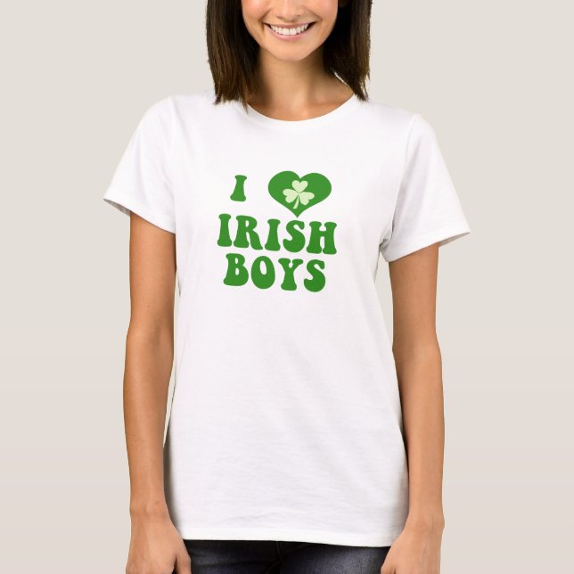 Jag älskar irländska pojkar t-shirt (Framsida)
