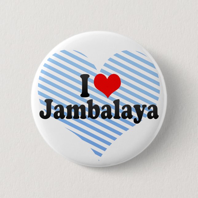 Jag älskar Jambalaya Knapp (Framsida)