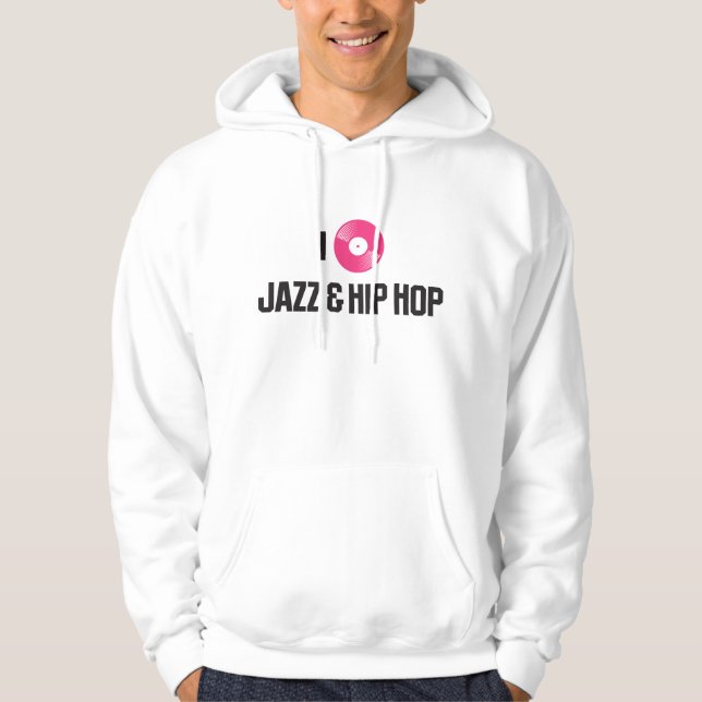 Jag älskar jazz och Hiphop Sweatshirt Med Luva (Framsida)
