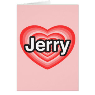 Jag älskar Jerry. Jag älskar dig Jerry. Hjärta Hälsningskort