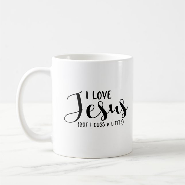 Jag älskar Jesus (bara mig svära A lite), Kaffemugg (Vänster)
