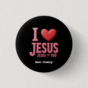 Jag älskar Jesus, Jesus älskar dig  En kristen tro Knapp