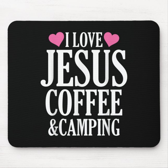 Jag älskar Jesus kaffe och camping  Musmatta (Framsidan)