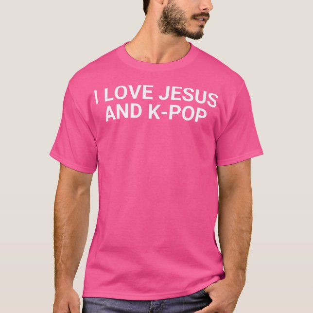 Jag älskar Jesus och K-Pop T Shirt (Framsida)