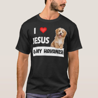 Jag älskar Jesus och min Havanesiska hund Mamma Pa T Shirt