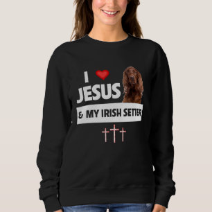 Jag älskar Jesus och min irländska setter hund mam T Shirt