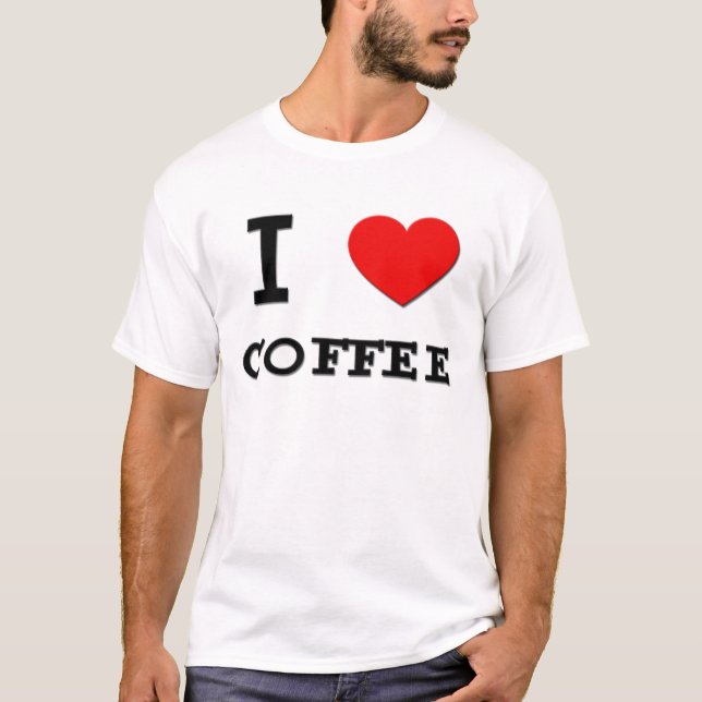 Jag älskar kaffeT-tröja Tee Shirt (Framsida)