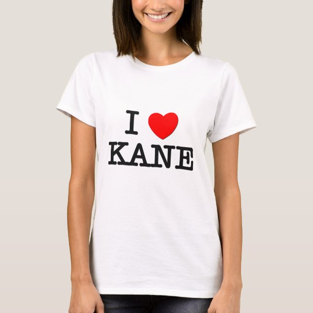 Jag älskar Kane Tröja (Framsida)