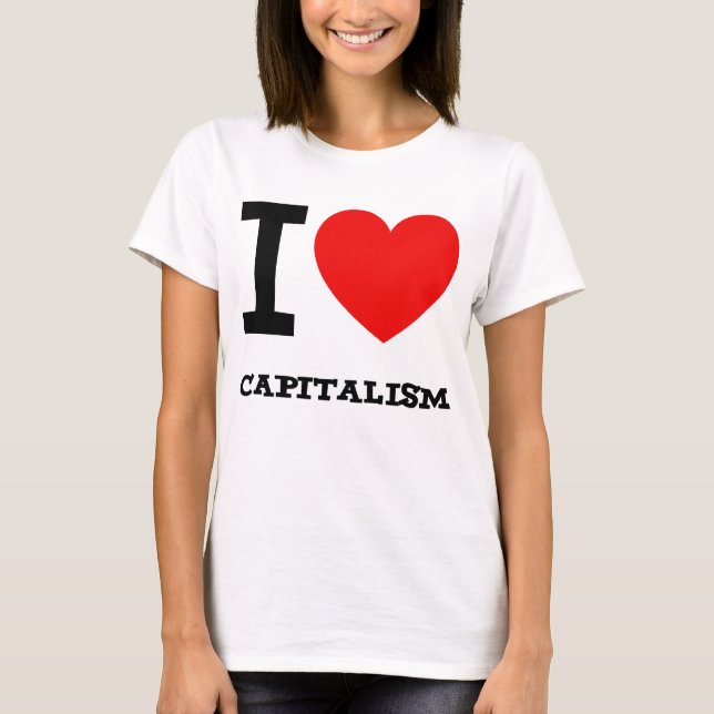Jag älskar kapitalismdamskjortan t shirt (Framsida)