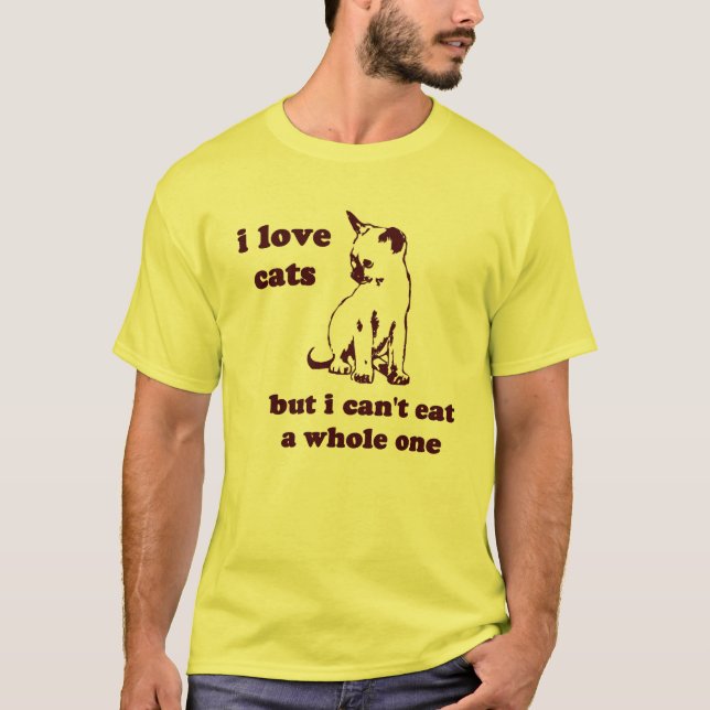 Jag älskar katter, men jag kan inte äta hel tee shirt (Framsida)