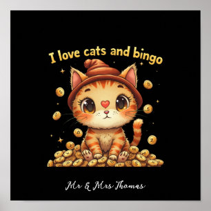 Jag älskar katter och Bingo perfekt kombination Bi Poster