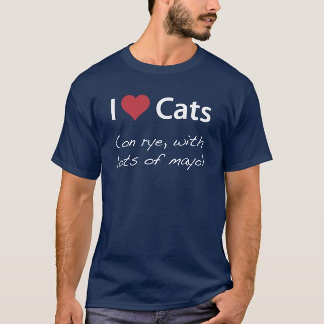 Jag älskar katter (på rye, med raddor mayo) t-shirt (Framsida)