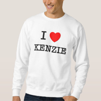 Jag älskar Kenzie Sweatshirt