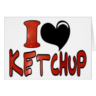 Jag älskar ketchup hälsningskort
