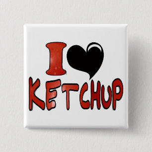Jag älskar ketchup knapp