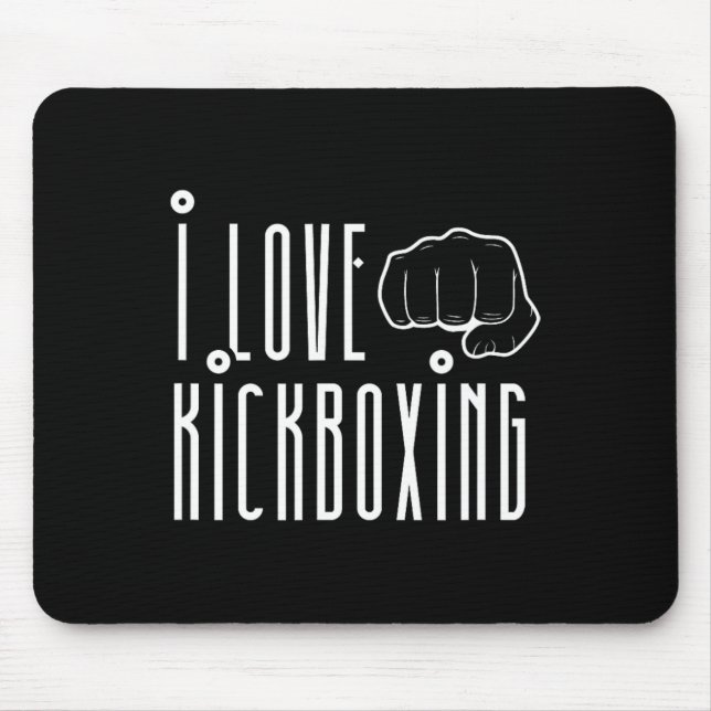 Jag älskar kickboxning Kickbox Kick Boxning Kickbo Musmatta (Framsidan)