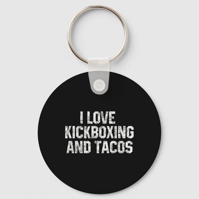 Jag älskar kickboxning och tacos rolig kickboxning nyckelring (Framsida)