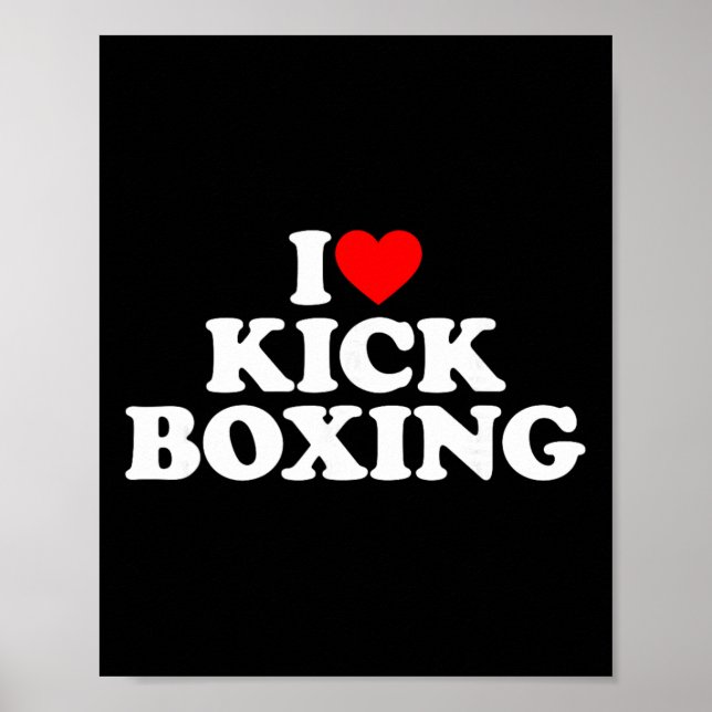 Jag älskar kickboxning Tröja Kickboxningsälskare J Poster (Framsidan)