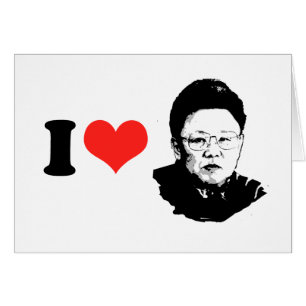Jag älskar Kim Jong-il Hälsningskort