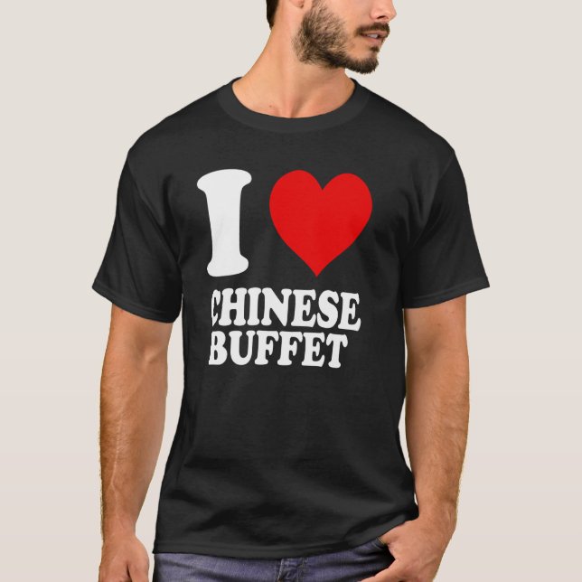 Jag älskar kinesisk buffé t shirt (Framsida)