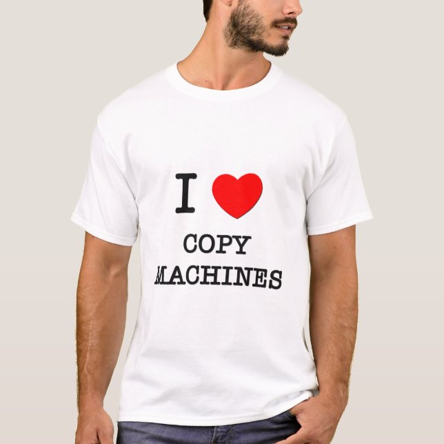 Jag älskar kopierar maskiner tee shirt (Framsida)