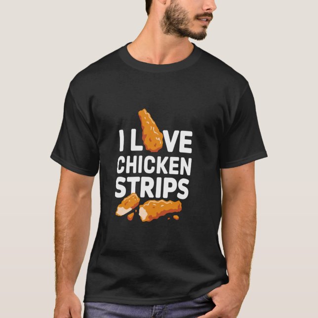 Jag älskar kycklingstrimlor t shirt (Framsida)