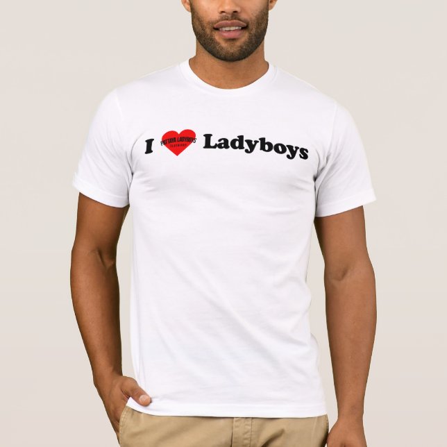 Jag älskar Ladyboys Tee Shirt (Framsida)