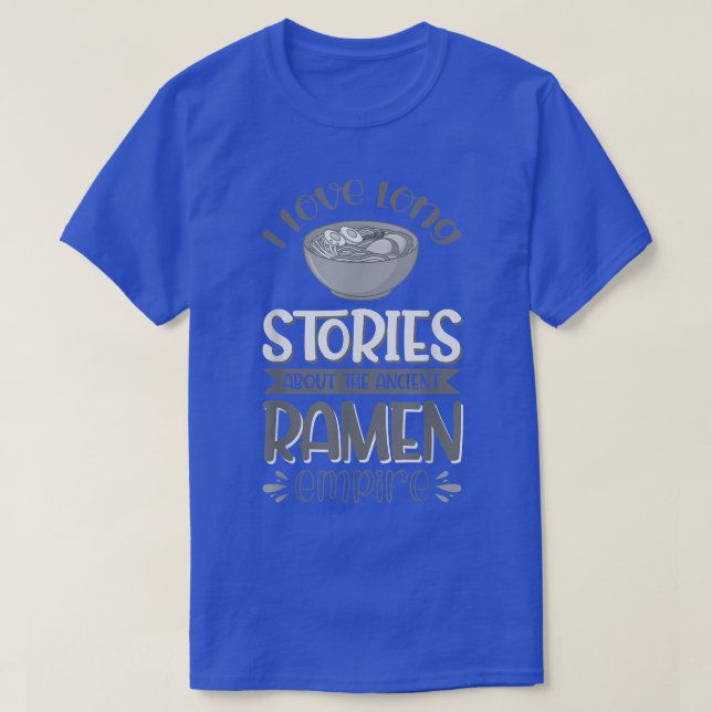 Jag älskar långa berättelser om det forntida Ramen T Shirt (Design framsida)
