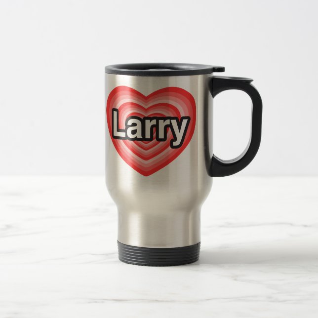 Jag älskar Larry. Jag älskar dig Larry. Hjärta Resemugg (Höger)