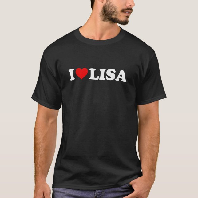 Jag älskar Lisa Heart  T Shirt (Framsida)