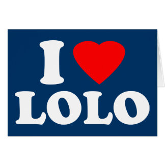 Jag älskar Lolo Hälsningskort
