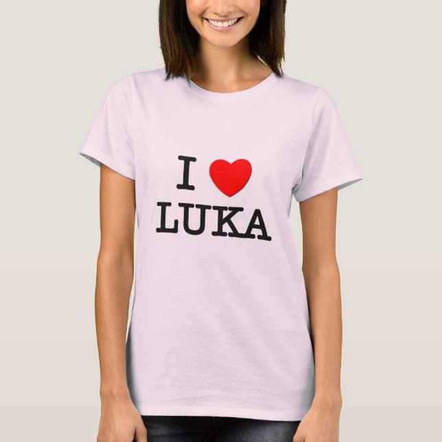 Jag älskar Luka T Shirt (Framsida)