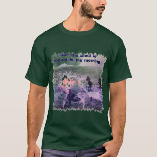 Jag älskar lukten av använda napalm mot i t shirt