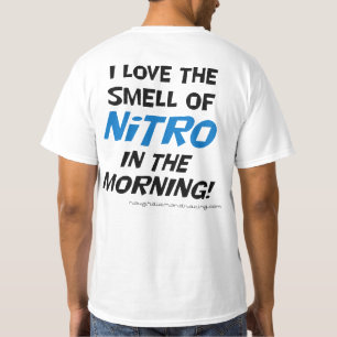 Jag älskar lukten av nitro i skjortan för morgon tee shirt