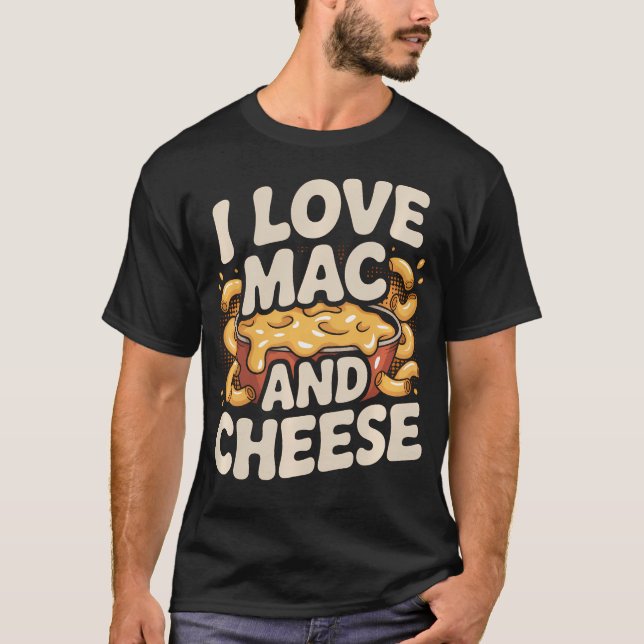 Jag älskar Mac And Cheese Melty T Shirt (Framsida)