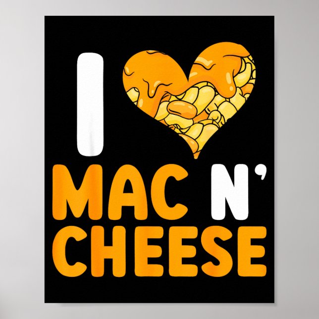 Jag älskar Mac N' Cheese Rolig Mac Och Cheese  Poster (Framsidan)