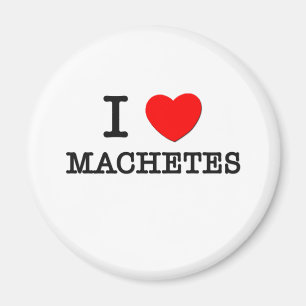 Jag älskar Machetes Magnet