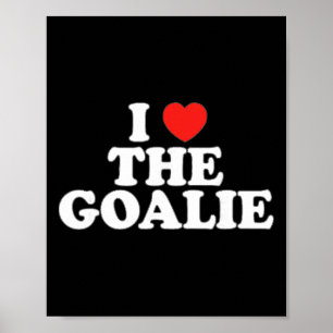 Jag älskar målvaktens hjärta fotboll ishockey spor poster