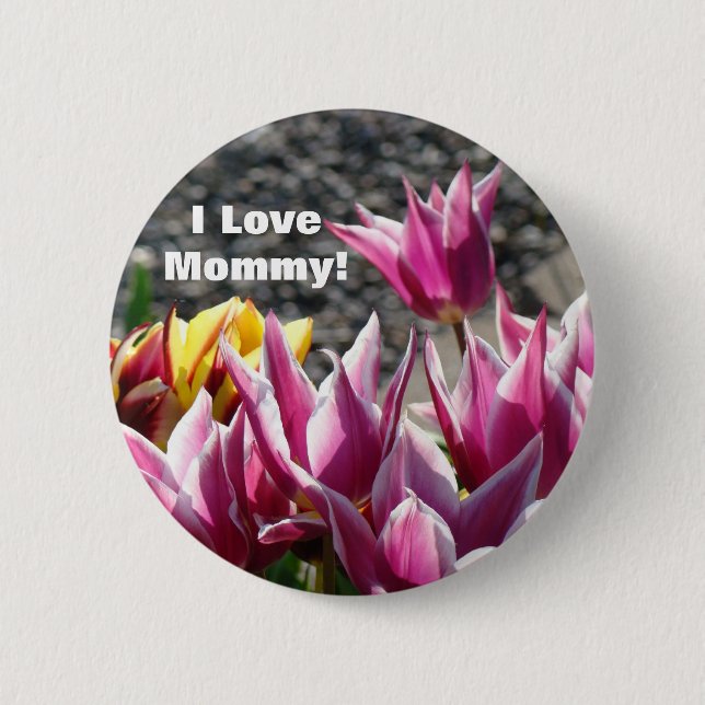 Jag älskar Mamma! knapp Lila Tulpan Blommor Trädgå (Framsida)