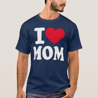 Jag älskar mammas vän t shirt