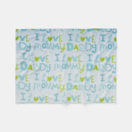 Jag älskar mammor, mig älskar pappa fleecefilt