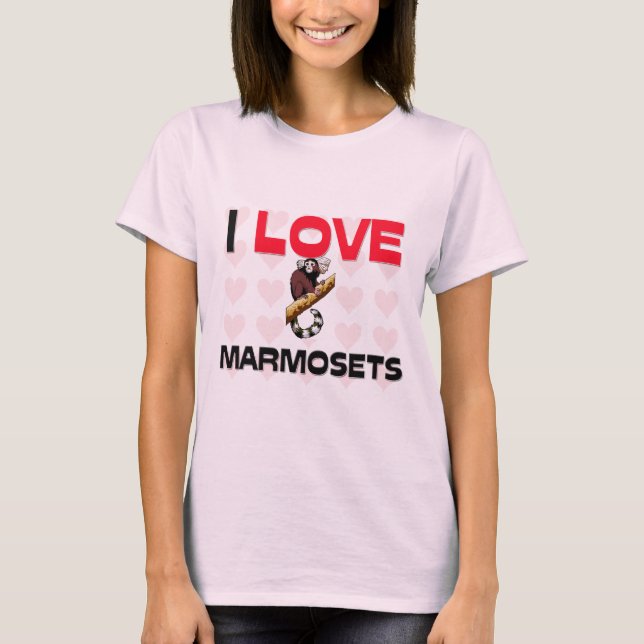 Jag älskar Marmosets T-shirt (Framsida)