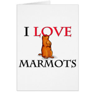 Jag älskar Marmots Hälsningskort