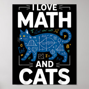 Jag älskar matematik och katter Rolig lärare Stude Poster