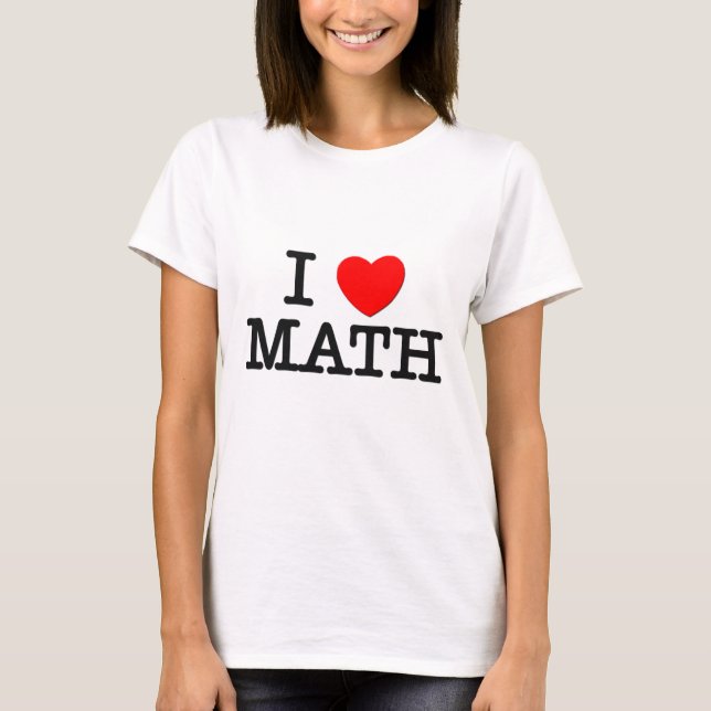 Jag älskar MATH T-shirt (Framsida)