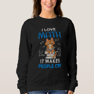 Jag älskar matte Det får folk att gråta T Shirt